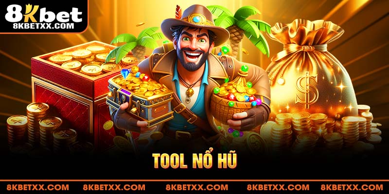 Tool Nổ Hũ